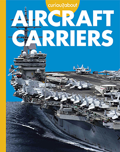 Cover Art for Curious about Aircraft Carriers