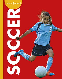 Cover Art for Curious about Soccer