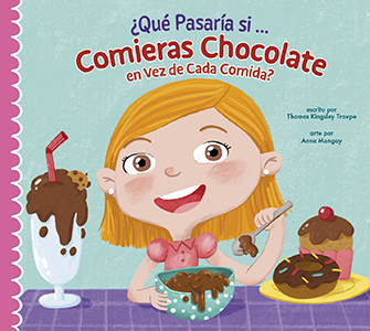 Cover Art for ¿Qué pasaría si solo comieras chocolate?