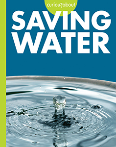 Cover Art for Curious about Saving Water