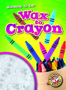Cover Art for Wax to Crayon