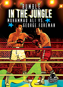 Cover Art for Rumble in the Jungle: Muhammad Ali vs. George Foreman