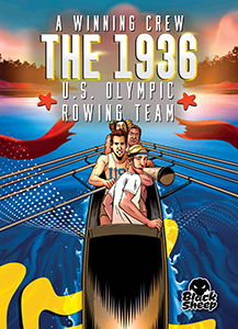 Cover Art for A Winning Crew: The 1936 U.S. Olympic Rowing Team
