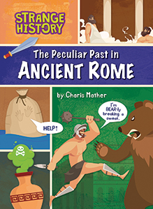 Cover Art for The Peculiar Past in Ancient Rome