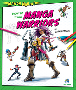 Cover Art for How to Draw Manga Warriors