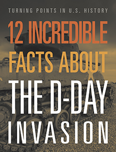 Cover Art for D-Day Invasion 12 Incredible Facts about the 