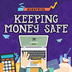 Cover Art for Keeping Money Safe