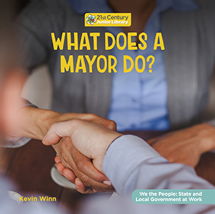 Cover Art for What Does a Mayor Do?