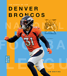 Cover Art for The Story of the Denver Broncos