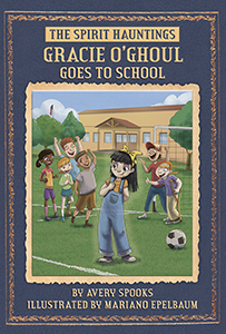 Cover Art for Gracie O'Ghoul Goes to School