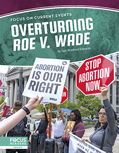 Cover Art for Overturning Roe v. Wade
