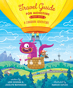 Cover Art for Travel Guide For Monsters Part Deux: A Canadian Adventure