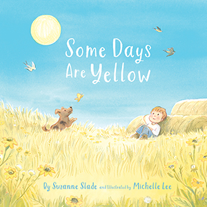 Cover Art for Some Days Are Yellow