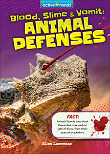 Cover Art for Blood, Slime, and Vomit: Animal Defenses