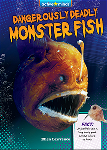 Cover Art for Dangerously Deadly Monster Fish