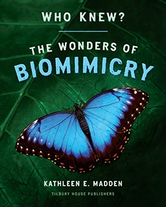 Cover Art for Who Knew?: The Wonders of Biomimicry